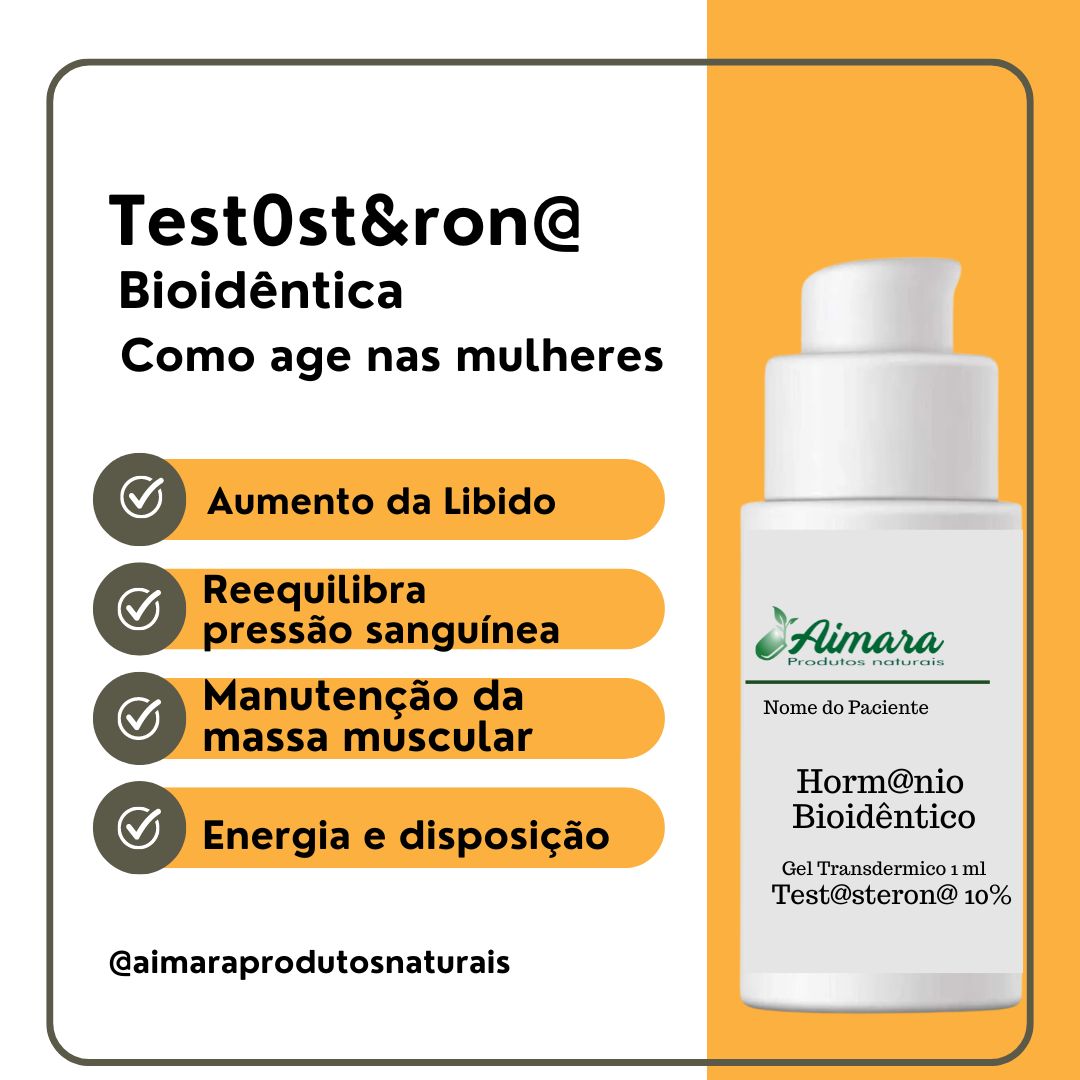 Testosterona Bioidêntica  (Base Gel Transdérmico)- 30g